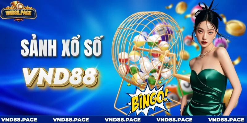 Xổ số tại VND88 cung cấp đa dạng loại hình